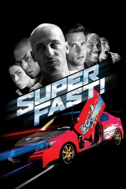 watch Superfast! movies free online