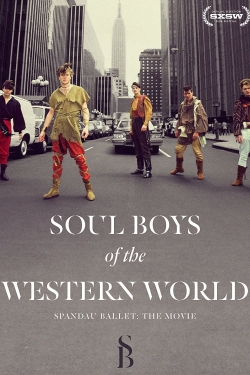 watch Soul Boys of the Western World movies free online