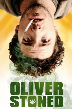 watch Oliver, Stoned. movies free online