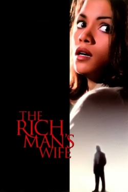 watch The Rich Man's Wife movies free online