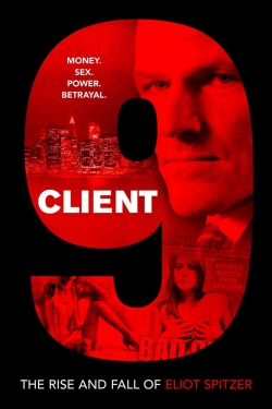 watch Client 9: The Rise and Fall of Eliot Spitzer movies free online