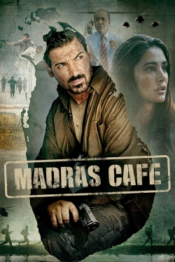 watch Madras Cafe movies free online