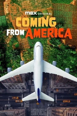 watch Coming from America movies free online