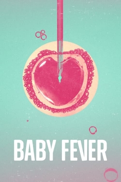 watch Baby Fever movies free online