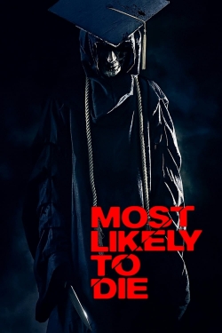 watch Most Likely to Die movies free online
