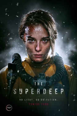 watch The Superdeep movies free online