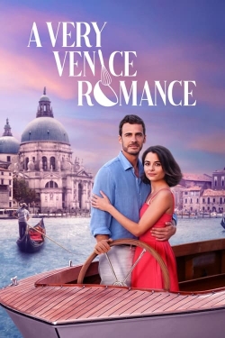 watch A Very Venice Romance movies free online