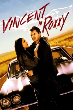 watch Vincent N Roxxy movies free online