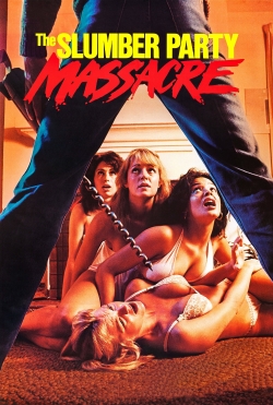 watch The Slumber Party Massacre movies free online