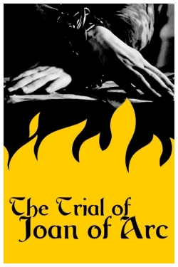 watch The Trial of Joan of Arc movies free online