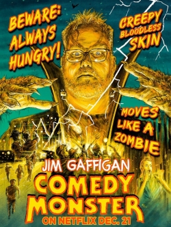 watch Jim Gaffigan: Comedy Monster movies free online
