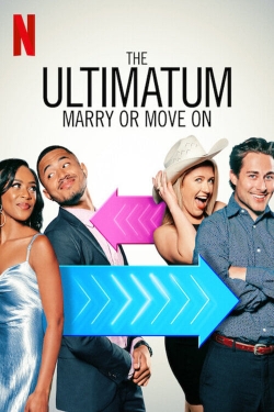 watch The Ultimatum: Marry or Move On movies free online