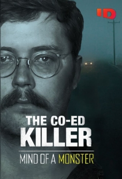 watch The Co-Ed Killer: Mind of a Monster movies free online