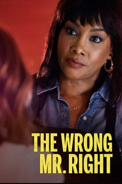 watch The Wrong Mr. Right movies free online