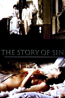 watch The Story of Sin movies free online