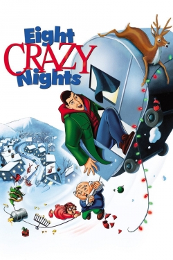 watch Eight Crazy Nights movies free online