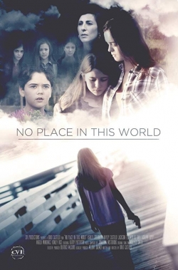 watch No Place in This World movies free online