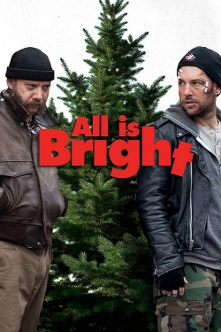 watch All Is Bright movies free online