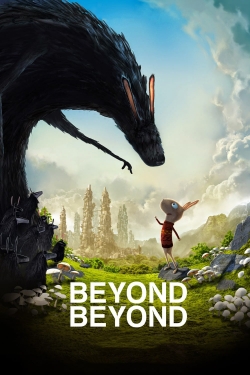 watch Beyond Beyond movies free online
