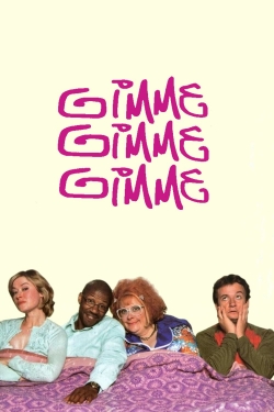 watch Gimme Gimme Gimme movies free online
