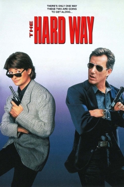 watch The Hard Way movies free online
