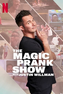 watch THE MAGIC PRANK SHOW with Justin Willman movies free online