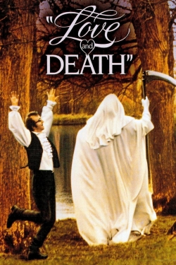 watch Love and Death movies free online