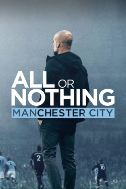 watch All or Nothing: Manchester City movies free online