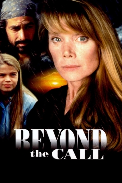 watch Beyond the Call movies free online