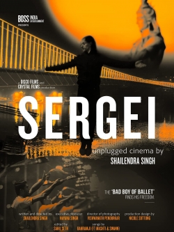 watch Sergei: Unplugged Cinema by Shailendra Singh movies free online