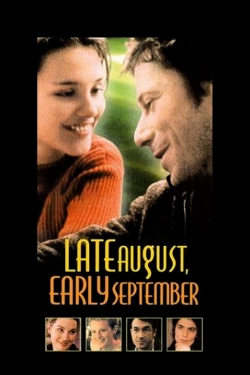 watch Late August, Early September movies free online