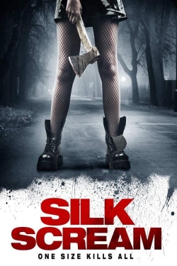 watch Silk Scream movies free online