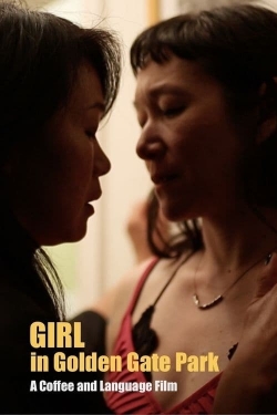 watch Girl in Golden Gate Park movies free online
