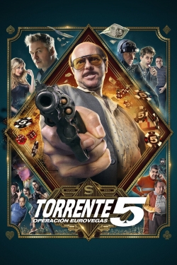watch Torrente 5 movies free online