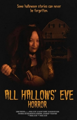 watch All Hallows' Eve Horror movies free online