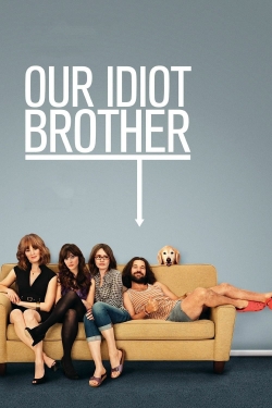 watch Our Idiot Brother movies free online