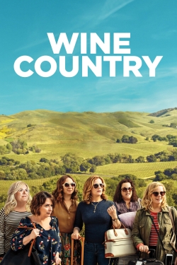 watch Wine Country movies free online