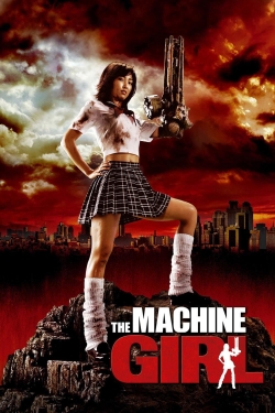 watch The Machine Girl movies free online