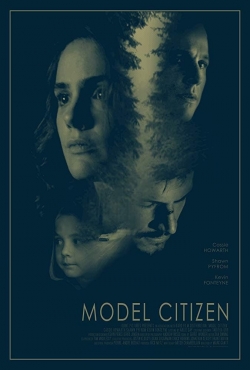 watch Model Citizen movies free online