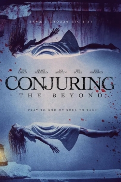 watch Conjuring The Beyond movies free online