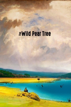 watch The Wild Pear Tree movies free online