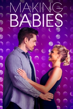 watch Making Babies movies free online
