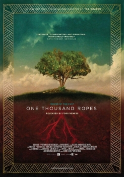 watch One Thousand Ropes movies free online