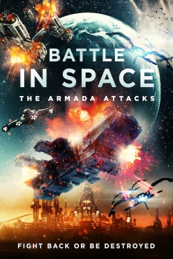 watch Battle in Space The Armada Attacks movies free online
