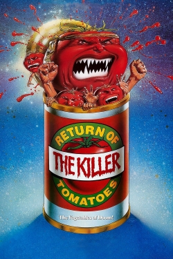 watch Return of the Killer Tomatoes! movies free online