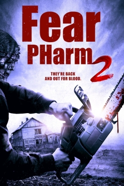 watch Fear PHarm 2 movies free online