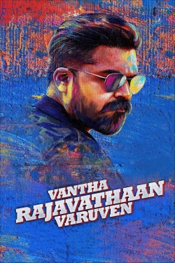 watch Vantha Rajavathaan Varuven movies free online