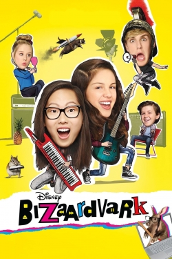 watch Bizaardvark movies free online