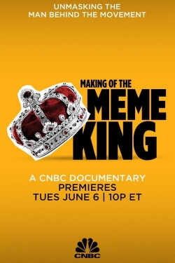 watch Making of the Meme King movies free online