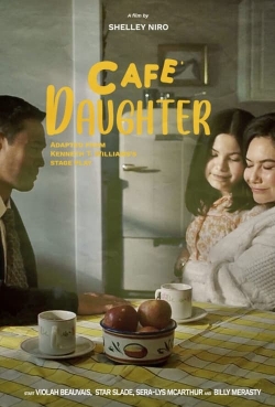 watch Café Daughter movies free online